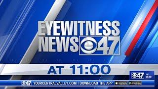 KGPE - CBS47 Eyewitness News at 11 - Open May 17, 2022