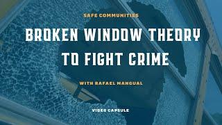 Broken Window Theory to Fight Crime with Rafael Mangual
