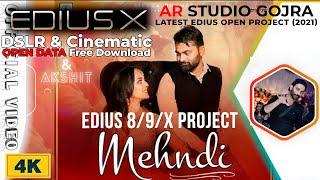 Edius Project Free Download Mehndi Official 2021 For DSLR & Cinematic 8/9/10/X By AR studio Gojra