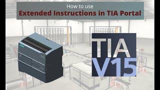 Extended Instructions in Siemens PLC using TIA Portal