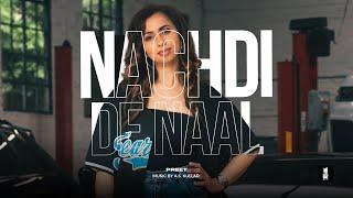 Nachdi De Naal | Preet | a.s. kullar | Latest Punjabi Song 2024