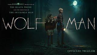 Wolf Man | Official Trailer 1 (Universal Pictures) - HD