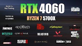 RTX 4060 + Ryzen 7 5700X : Test in 14 Games - RTX 4060 Gaming Test