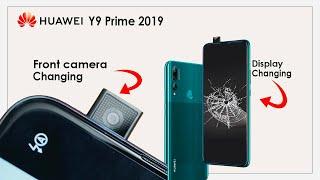 Huawei Y9 prime 2019 display Changing ll Huawei Y9 prime 2019 front Camera Changing II Y9 Prime 2019