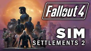 Fallout 4: Sim Settlements 2 - How To Rebuild The Commonwealth