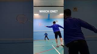 WHICH ONE? #fyp #badminton #shorts #trickshot