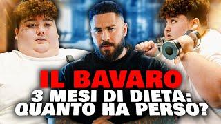 IL BAVARO HA PERSO GIÀ 30kg!!!