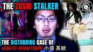 The Zushi Stalker | The Disturbing Case of Hideto Kodutsumi