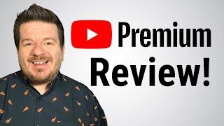 YouTube Premium Review: Is it Worth It?