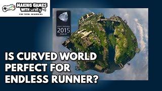 Is Curved World Perfect For Endless Runner?  - Unity Asset Store Reviews #01