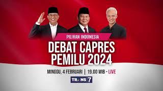 NOBAR DEBAT CAPRES TERAKHIR di TRANS7! Minggu, 4 Februari 2024, Pukul 19.00 WIB