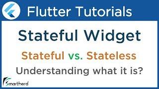 Stateful vs. Stateless Widget using Dart | Flutter Stateful Widget Tutorial for Beginners #3.2