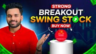  Strong Breakout Stock to Buy now || Swing Trading