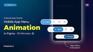 Interactive App Navigation Menu Animation in Figma