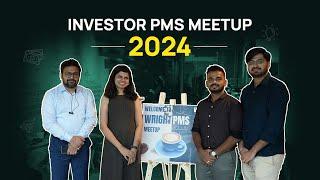 PMS Investor Meetup 2024 Recap | Wright Research