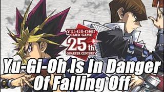 Yu-Gi-Oh IS In Danger of Falling Off