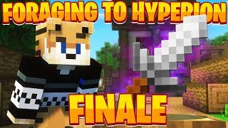 FORAGING from NOTHING to a Hyperion!! (FINALE!) -- Hypixel Skyblock