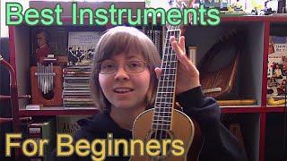 Easiest Instruments for Beginners (you won't need a teacher!)