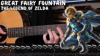 Great Fairy Fountain - The Legend of Zelda- Fingerstyle Guitar Tutorial + TAB