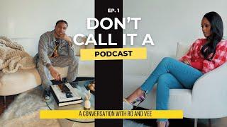 DON'T CALL IT A PODCAST - Ep 1: LOVING GOD, OBEDIENCE & REFLECTION.