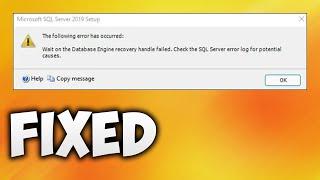 How to Fix Wait on the Database Engine Recovery Handle Failed  Check the Sql Server Error