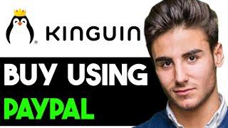 HOW TO BUY ON KINGUIN WITH PAYPAL 2024! (FULL GUIDE)