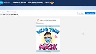 Wear a Mask | Conditional Rendering in LWC | Salesforce