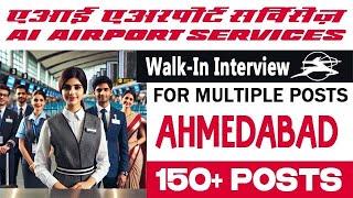 AIASL Recruitment 2024 | Walk-In for Multiple Posts at Ahmedabad AI Airport Services | Airport Jobs