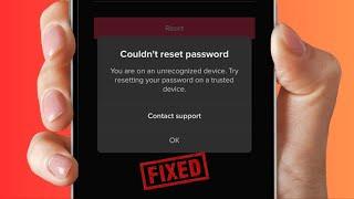 How to Fix Couldn't Reset Password TikTok Unrecognized Device | Couldn't Reset Password TikTok 2024