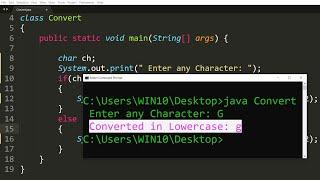 Java program to convert character uppercase to lowercase and vice - versa | Learn Coding