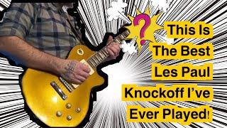 The Best Les Paul Knockoff I’ve Ever Played