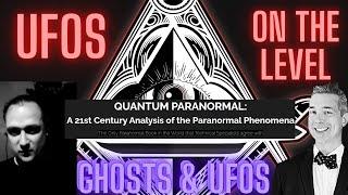 Jon Majerowski - Patrick Jackson - Quantum Paranormal - A unified theory on UFO/Ghost activity