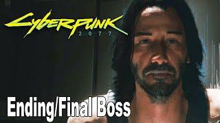 Cyberpunk 2077 - Ending and Final Boss [HD 1080P]