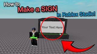 How to make a SIGN!  | Roblox Studio Tutorial