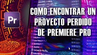 how to find a missing premiere pro project