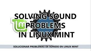 SOLVING SOUND PROBLEMS | LINUX MINT