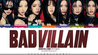 BADVILLAIN 'BADVILLAIN' Lyrics (배드빌런 BADVILLAIN 가사) [Color Coded Han_Rom_Eng] | ShadowByYoongi