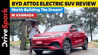 BYD Atto3 Electric SUV KANNADA Review by Punith Bharadwaj | Range 521 KM