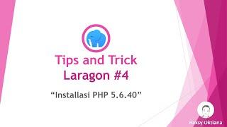 #4 Laragon - Installasi PHP 5.6.40