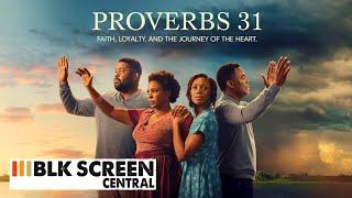 Proverbs 31 | Free Religious Family Movie | Full Movie | Black Cinema | BLK Screen Central