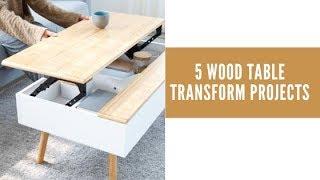 5 wood table transform projects