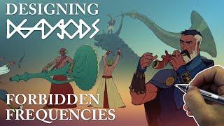 Designing DEAD gODS - Forbidden Frequencies