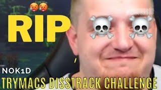 NOK1D - TRYMACS DISSTRACK CHALLENGE (Prod. by A3)