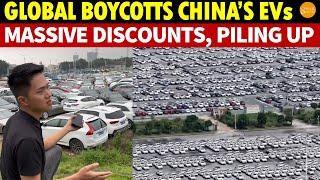 Global Boycotts of Chinese EVs: Despite Deep Discounts in China, They Remain Unsold, Piling Up