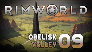 Rimworld: Obelisk Valley - Episode 09: The Sun Blocker