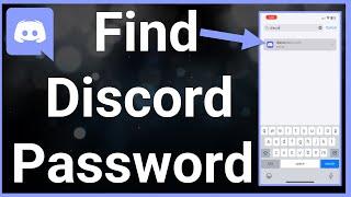 How To See Your Password On Discord