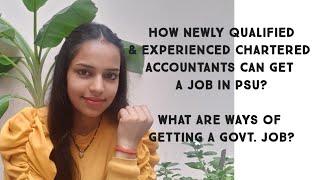 How do I get a job in PSU | Ways to entering into PSU | How can a CA get a job in PSU?