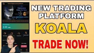 KOALA NEW BEST TRADING PLATFORM THIS 2022 EARN PASSIVE INCOME BY TRADING EVERY DAY