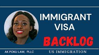 US Immigrant Visa Backlog