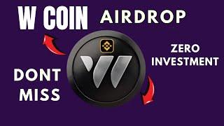 w coin airdrop new update | W coin Airdrop Mining | wave wallet today update